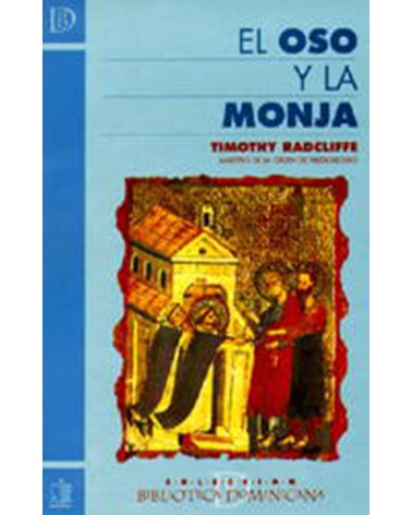 EL OSO Y LA MONJA