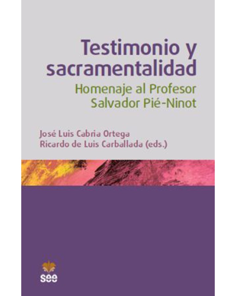 TESTIMONIO Y SACRAMENTALIDAD