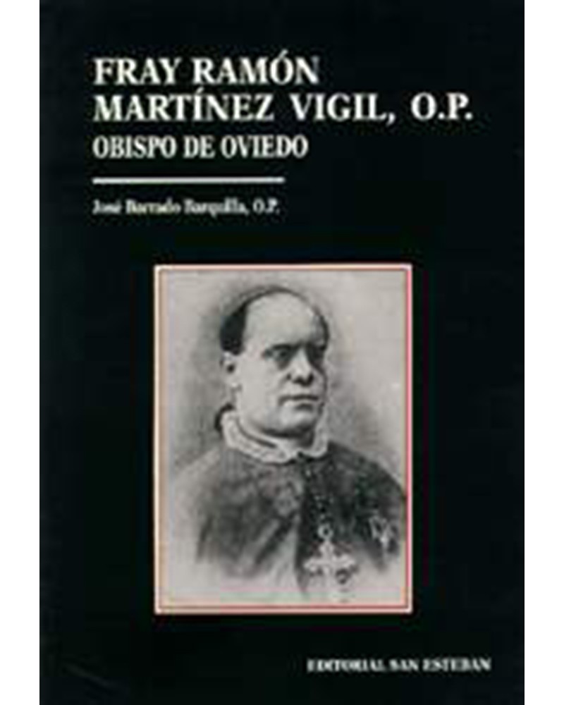 FRAY RAMÓN MARTÍNEZ VIGILO.P. (18401904)