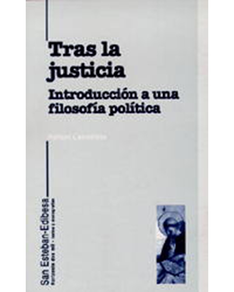 TRAS LA JUSTICIA. INTRODUCCIÓN