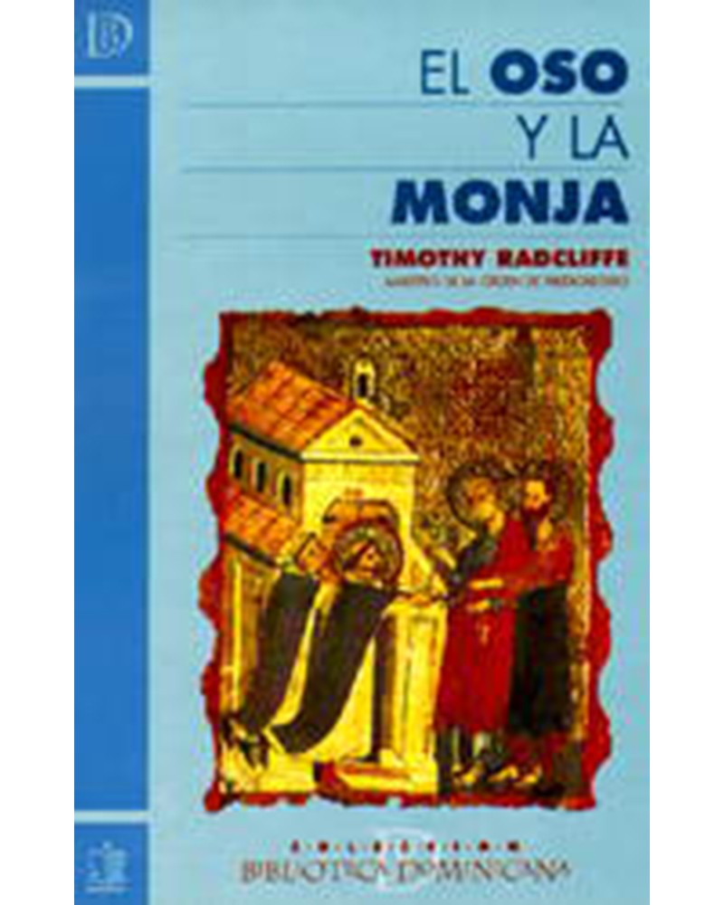 EL OSO Y LA MONJA