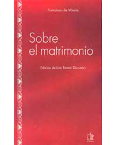 SOBRE EL MATRIMONIO
