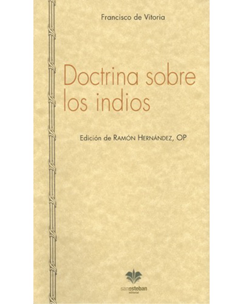 DOCTRINA SOBRE LOS INDIOS