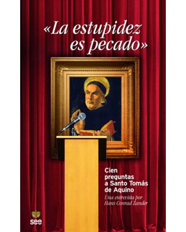 LA ESTUPIDEZ ES PECADO. 100 PREGUNTAS