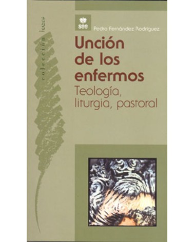 UNCIÓN DE LOS ENFERMOS