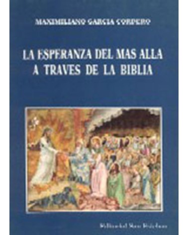 LA ESPERANZA DEL MÁS ALLÁ A TRAVÉS DE LA BIBLIA