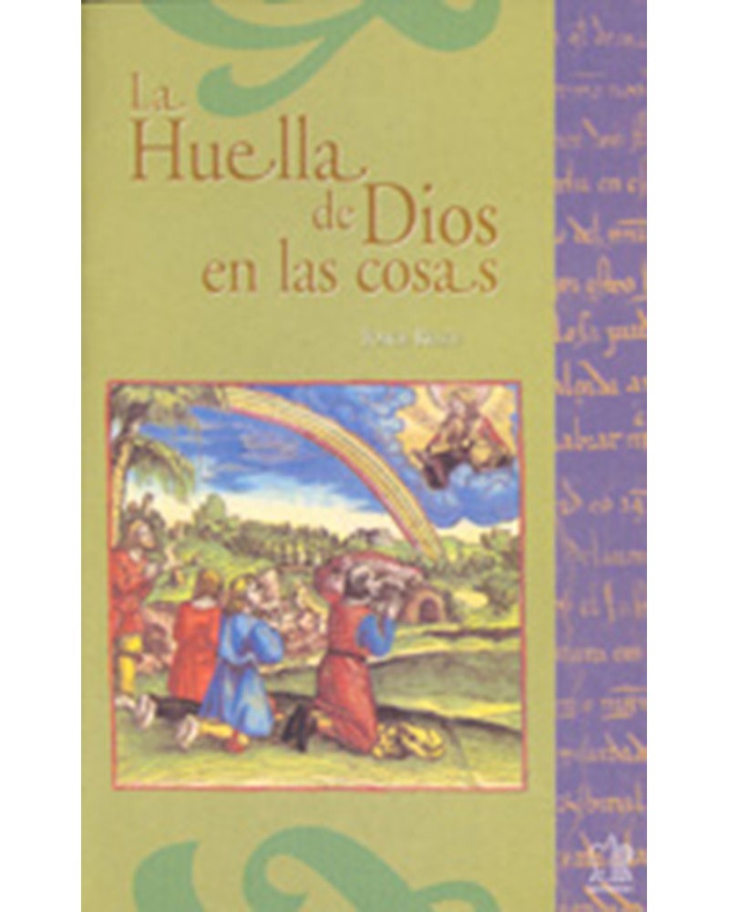 LA HUELLA DE DIOS EN LAS COSAS