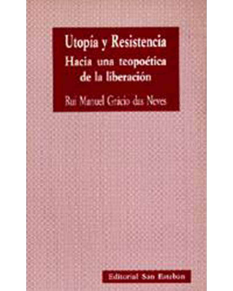 UTOPÍA Y RESISTENCIA