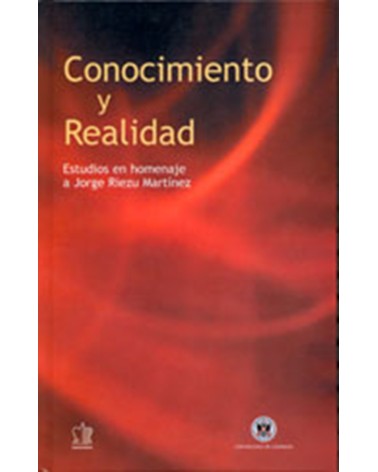 CONOCIMIENTO Y REALIDAD