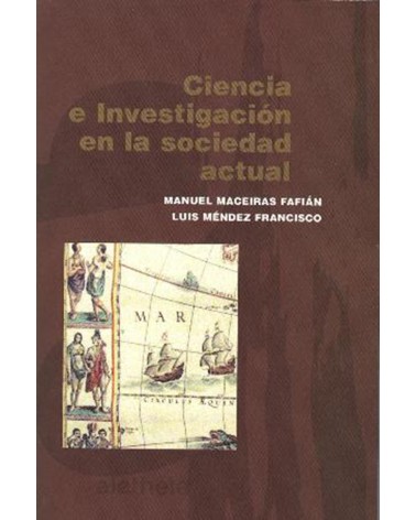 CIENCIA E INVESTIGACIÓN EN LA SOCIEDAD ACTUAL