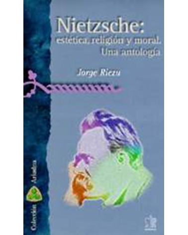 NIETZSCHE ESTÉTICA RELIGIÓN MORAL