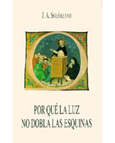 ¿POR QUÉ LA LUZ NO DOBLA LAS ESQUINAS