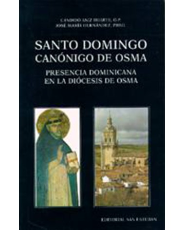 SANTO DOMINGO CANÓNIGO DE OSMA