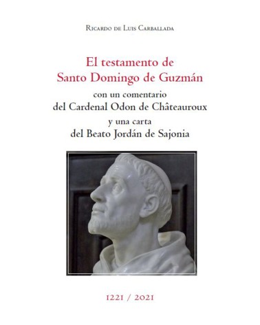 EL TESTAMENTO DE STO. DOMINGO DE GUZMÁN