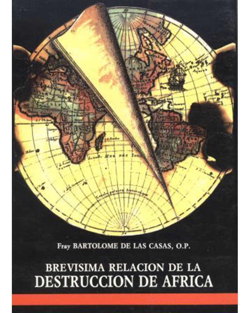 BREVÍSIMA RELACIÓN DE LA DESTRUCCIÓN DE ÁFRICA