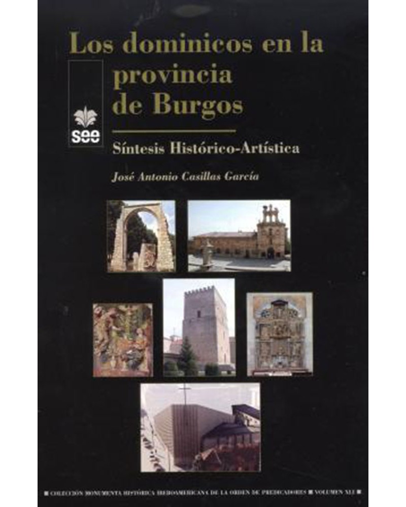 LOS DOMINICOS EN LA PROVINCIA DE BURGOS