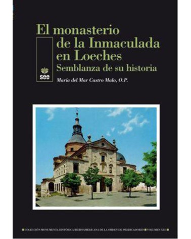 MONASTERIO DE LA INMACULADA EN LOECHES
