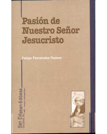 PASIÓN DE NUESTRO SEÑOR JESUCRISTO
